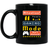 Gaming Mode Don't Disturb Gift Idea, Gamer Lover Gift Black Mug