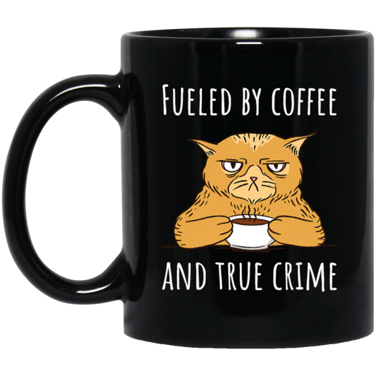 Fueled By Coffee Lover And True Crime Podcast