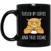 Fueled By Coffee Lover And True Crime Podcast