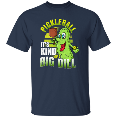 Love Pickleball, Pickleball Clothing, It Is Kind Of A Big Dill, Love To Play Sport Unisex T-Shirt