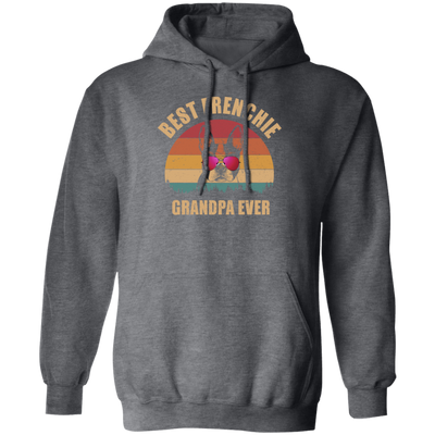 Retro Best Frenchie Grandpa Ever, Bulldog Lover Pullover Hoodie