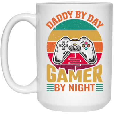 Daddy By Day Gamer By Night, Dad Gift Love Gaming