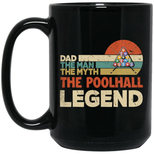 Dad The Man The Myth The Poolhall Legend, Retro Gift For Dad