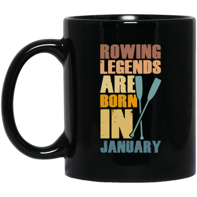 Rowing Lover Legends Are Born In January Retro Rowing