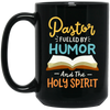 My Believed Pastor Fueled By Humor And The Holy Spirit Lover