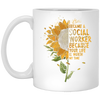 Sun Flowers, I Became A Social Worker White Mug