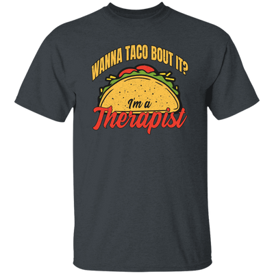 Retro Wanna Taco Bout It I_m A Therapist