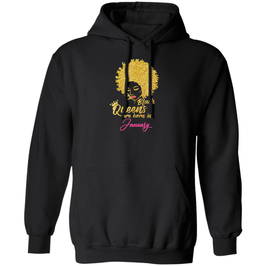 Black Queens Are Born In January Birthday for Women Pullover Hoodie