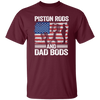 American Piston Rods Love Gift, Piston Rods And Dad Bods, Love Piston Love Dad Unisex T-Shirt