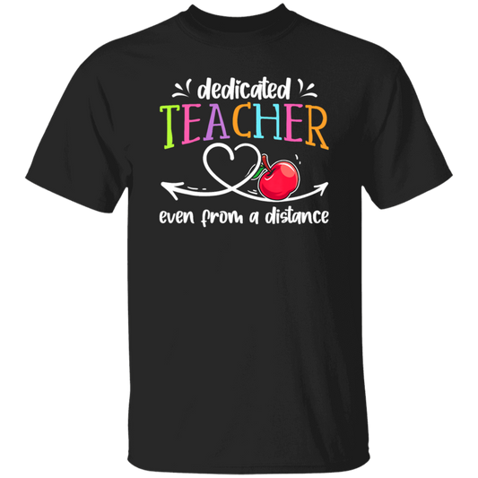 Online Learning, Dedicated Teacher Even From A Distance Unisex T-Shirt