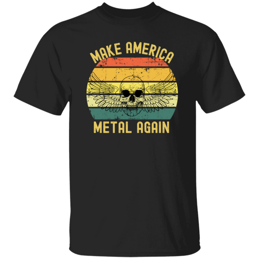 Make America Make America Metal Again Great