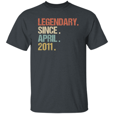 Birthday Gift Legendary Since April 2011 Retro Unisex T-Shirt