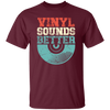 Love Vinyl, Vinyl Sounds Better, Audiophile Music, Vinyl Player, Love Vinyl Unisex T-Shirt