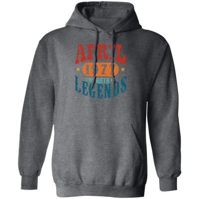 April 1977 Birth of Legend Birthday Gift Happy Lover Funny Pullover Hoodie