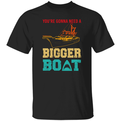 You're Gonna Need A Bigger Boat Vintage Boat