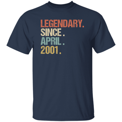 Birthday Gift Legendary Since April 2001 Son Unisex T-Shirt