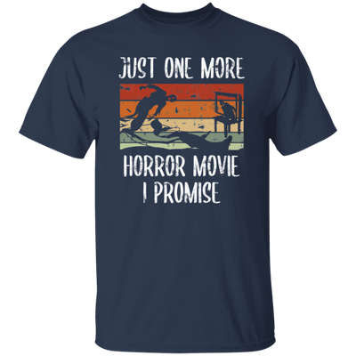 Just One More, Horror Movie, I Promise, Retro Love Gift, Movie Lover Gift Unisex T-Shirt