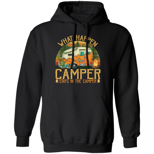 Camping In The Forest What Happen In The Camper Stays In The Camper