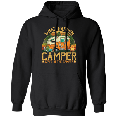 Camping In The Forest What Happen In The Camper Stays In The Camper