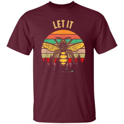 Bee Garden Let It Bee Vintage Let_s Get Weird Unisex T-Shirt