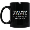 Teacher Besties Back To School Black Mug