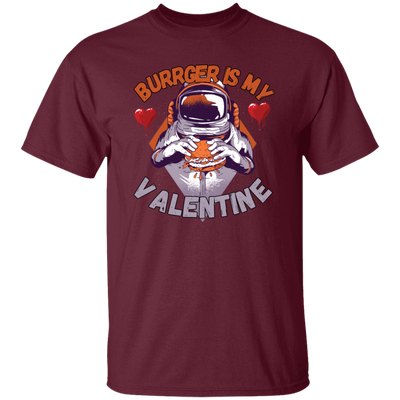 Burger Is My Valentine, Funny Valentine Gift