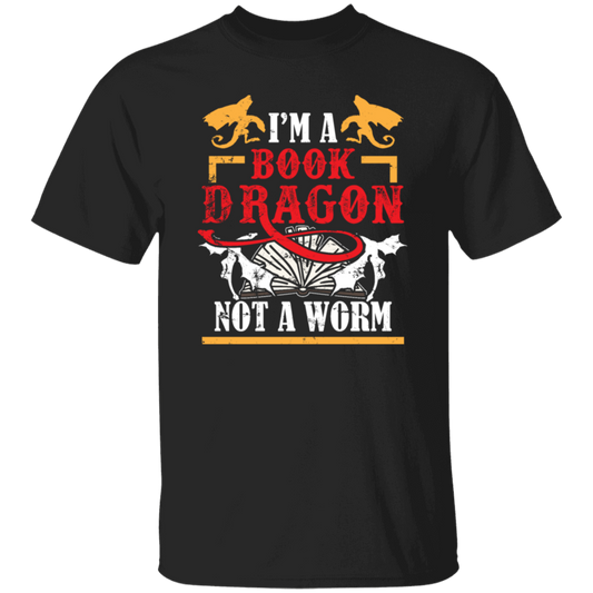 Love Book, I Am A Book-dragon, Not A Bookworm, Retro Book Gift Unisex T-Shirt