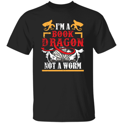 Love Book, I Am A Book-dragon, Not A Bookworm, Retro Book Gift Unisex T-Shirt