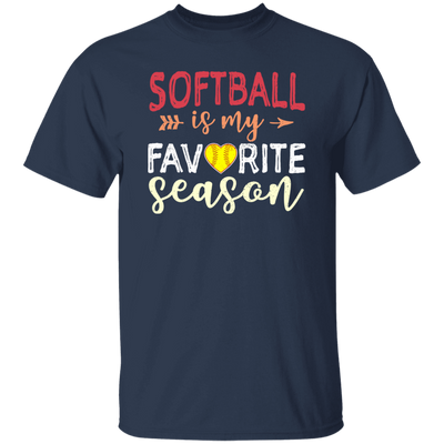 Love Sport Softball Lover Softball Is My Favorite Season