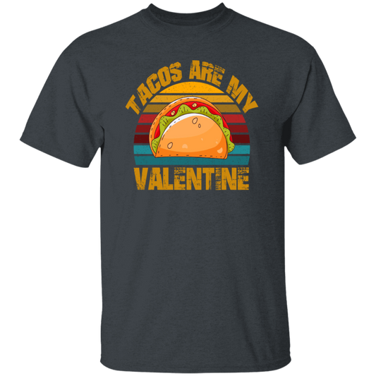 Tacos Are My Valentine, Funny Valentine