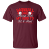 My Baseball Gift, Baseball Dad, I Always Teach My Kids To Hit And Steat, Love Baseball Unisex T-Shirt