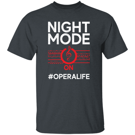 Music Lover, Night Mode On Opera Life, Singer Gift, Vocalist Best Love Unisex T-Shirt