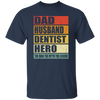 Gift For Dentist Dad Husband Dentist Hero The Men The Myth The Legend