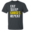 Funny Eat Sleep Gooses Repeat, Gans Goosegooses