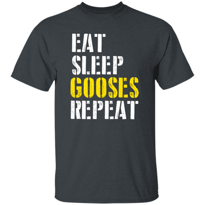 Funny Eat Sleep Gooses Repeat, Gans Goosegooses