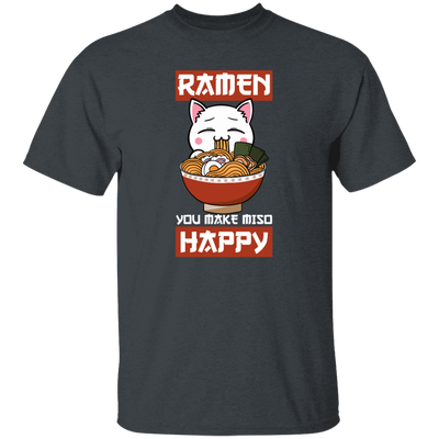 Funny Ramen You Make Miso Happy Unisex T-Shirt