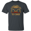 Retro Leveling Up To Dad New Parent Gamer Unisex T-Shirt