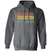 Dad Gift, My Jokes Are Officially Dad Jokes, Love Daddy, Retro Dad Gift Pullover Hoodie