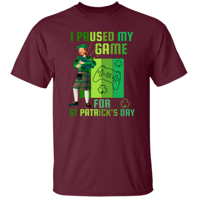 Patricks Day Gift, I Paused My Game For St Patricks Day, Love Patrick More Unisex T-Shirt