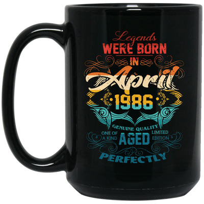 Birthday Vintage Legends Were Born In April 1986 Black Mug