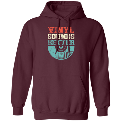 Love Vinyl, Vinyl Sounds Better, Audiophile Music, Vinyl Player, Love Vinyl Pullover Hoodie