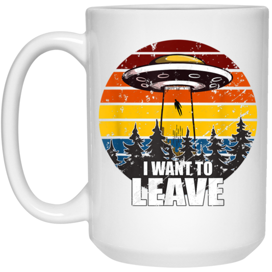 Retro I Want to Leave Vintage Sunset Alien UFO