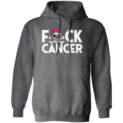 No Cancer, Pirate Cancer Survivor, Fuck Cancer, Healing Cancer Pullover Hoodie