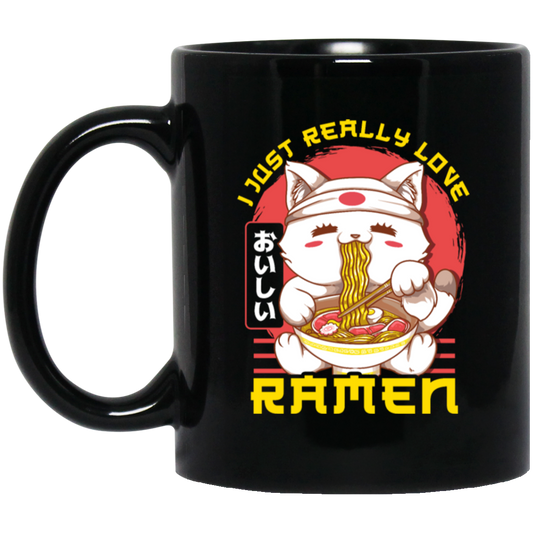 I Just Really Love Ramen Anime Cat, Ramen Cute Funny Black Mug