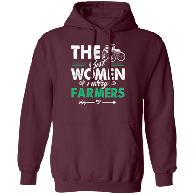 The Best Women Marry Farmers Funny Farmer