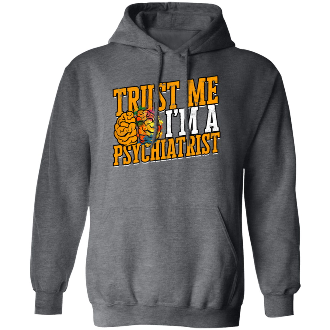 Trust Me I Am A Psychiatrist Psychology Therapist Psychologist