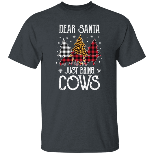 Christmas Dear Santa Just Bring The Cows Funny