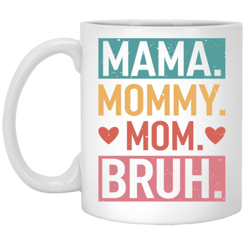 MAMA MOMMY MOM BRUH | CAMPFIRE COFFEE MUG