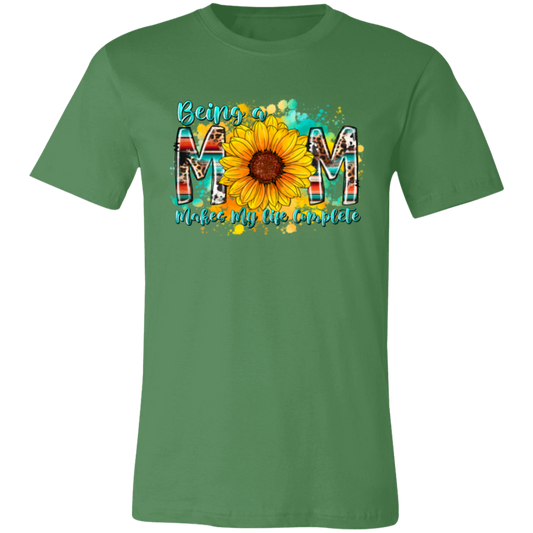 Mother's Gift, Being A Mom Makes My Life Complete, Best Mother In My Life, Colorful Mom Gift Unisex Jersey T-Shirt