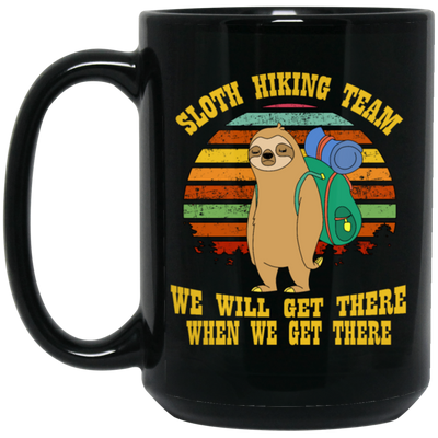 Sloth Hiking Team TShirt For Sloth Lover Hiking